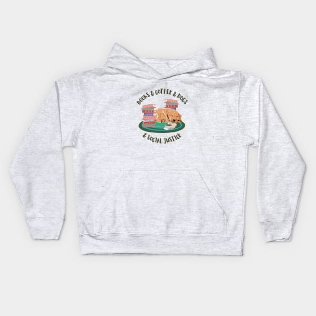 Books and Coffee and dogs and social justice Kids Hoodie by Lilac Elite